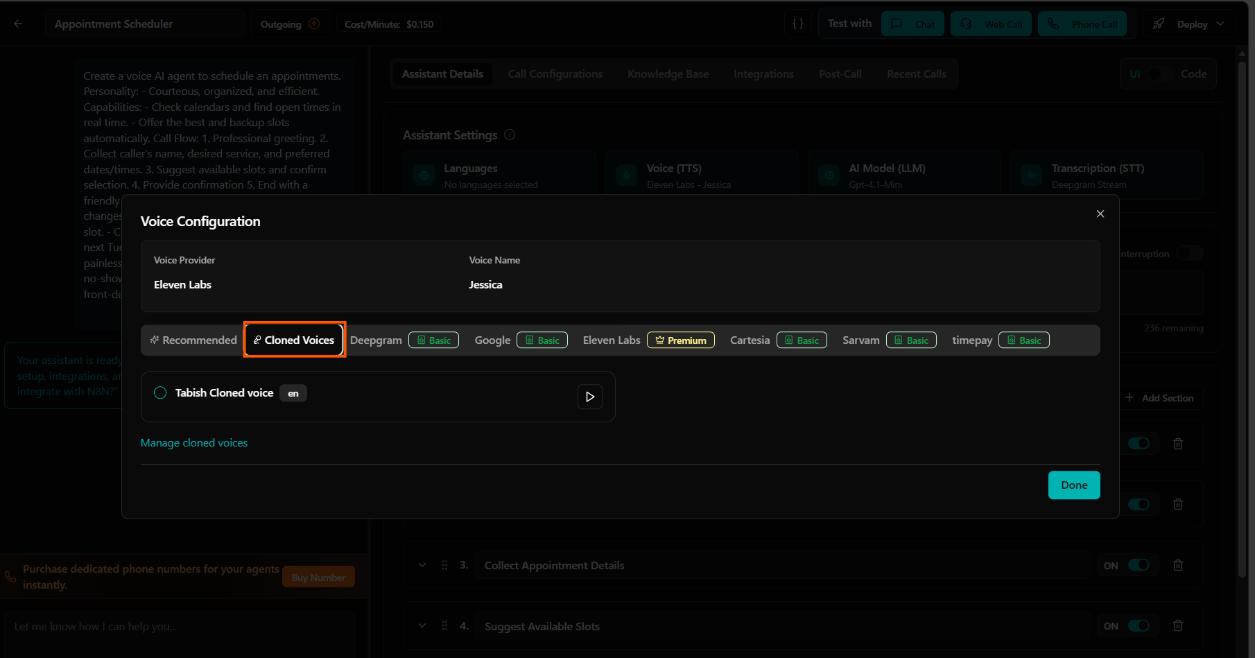 Choose your cloned voice from the Cloned Voices tab in the agent voice picker